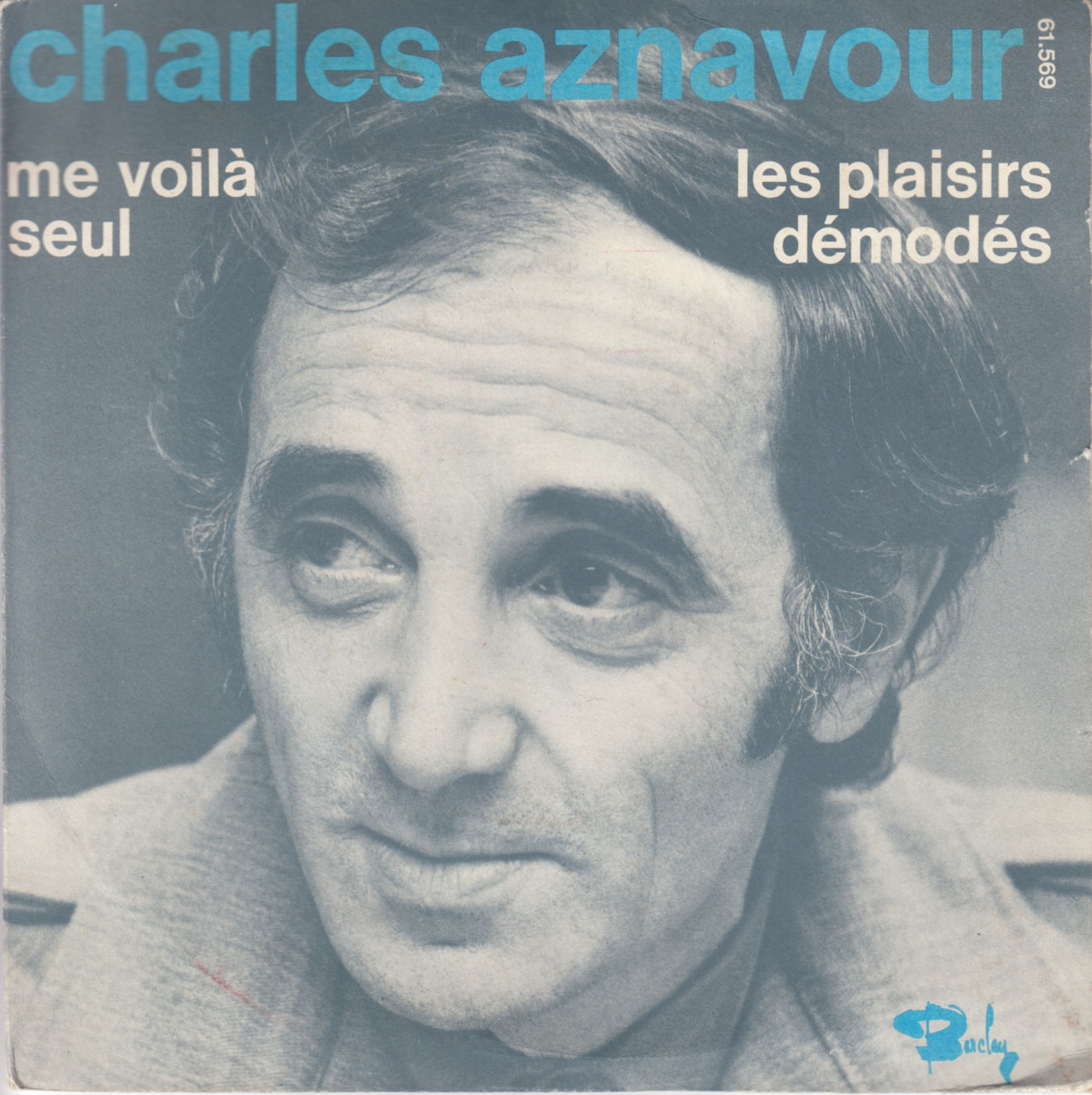 Les Plaisirs Démodés / Me Voilà Seul